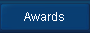 Awards